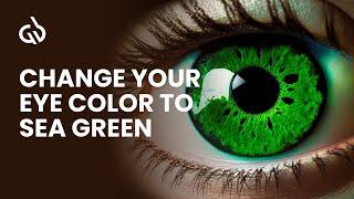 Green Eye Subliminal: Change Your Eye Color to Sea Green, Biokinesis