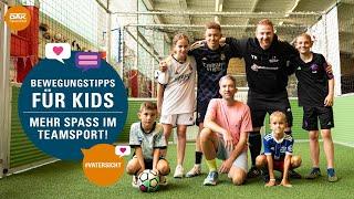 Teamsport für Kids: So macht Bewegung Spaß! I #vatersicht I DAK-Gesundheit