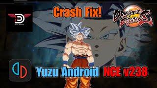 Dragonball FighterZ Crash fix on Yuzu Android NCE v238