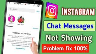 Instagram chat not showing problem | instagram chat message you friends problem |insta dm missing