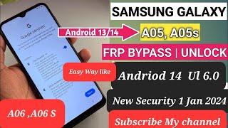 Samsung A05/A05sS/A06/A06S Reset And Frp Bypass Easy Way Android 14 Ul 6.0 New Security 2024/2025