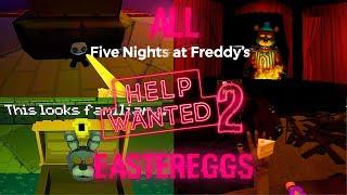 FNAF Help Wanted 2 - ALL Easter Eggs & Secrets