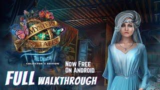 Mystery Tales 13: Til Death Collector's Edition [Android] Full Walkthrough | Pynza