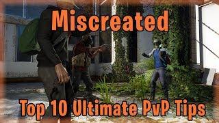 Miscreated: Top 10 Ultimate PvP Tips | Get better at PvP!