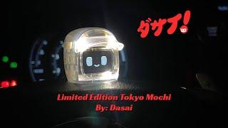 Dasai Mochi Tokyo Edition / Limited Edition / Early Release