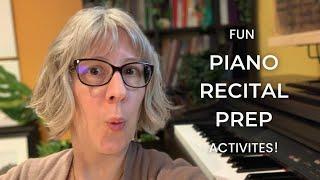 Fun Activities To Prepare Students For A Piano Recital