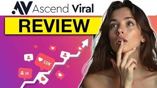 ASCEND VIRAL REVIEW - REAL USER REVIEWS! (30 Day Results)