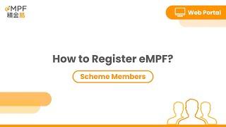 [Member] How to Register eMPF? - Web Portal