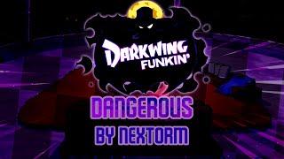 DANGEROUS - DARKWING FUNKIN OST