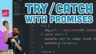 16.16: try / catch with Promises - Topics of JavaScript/ES6