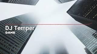 DJ TEMPER - Game's (Official audio)