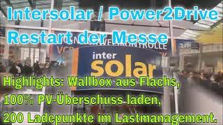 Bericht von der Intersolar / Power2Drive aus München