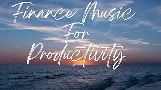 Finance Music For Productivity