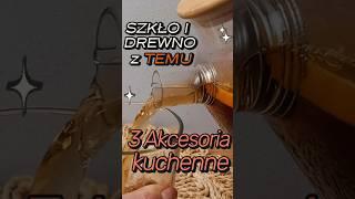 3 szklano- drewniane akcesoria kuchenne z #TEMU