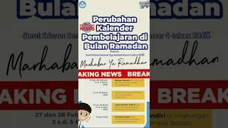 #breakingnews Perubahan Kalender Pembelajaran di Bulan Ramadhan 1446H/2025 #kemdikdasmen