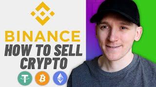 How to Sell Crypto on Binance (Cheapest Way!!)