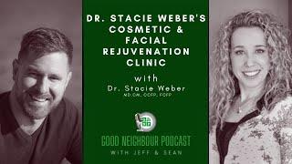 Dr  Stacie Weber of Dr  Stacie Weber s Cosmetic & Facial Rejuvenation Clinic