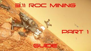 Star Citizen 3.11 | Greycat ROC mining | Гайд для новичков Часть 1