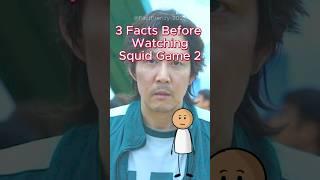 3 Facts Before Watching Squid Game 2