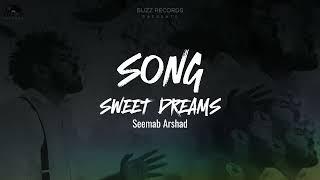 Sweet Dreams (Lyrical) | Seemab Arshad | Ommi Shayar | Buzz Records | Latest Punjabi Song