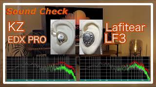 KZ EDX PRO vs Lafitear LF3 [IEMs Chinese In-Ear Sound Comparison 中華イヤホン音比較]