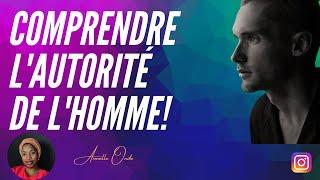 COMPRENDRE l'AUTORITE DE L'HOMME