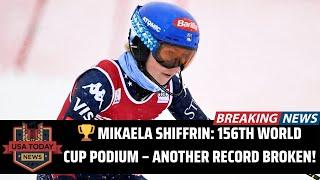  Mikaela Shiffrin Makes History: 156th World Cup Podium!  । USA TODAY NEWS