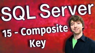 SQL Server 15 - Composite Key