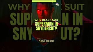 WHY seXy BLACK SUIT SUPERMAN?  #shorts