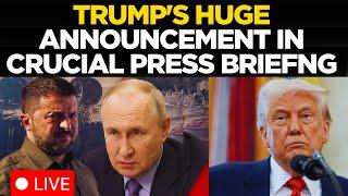 LIVE: Trump Shocks World With STUNNING Announcement in Explosive Press Briefing | Russia-Ukraine War