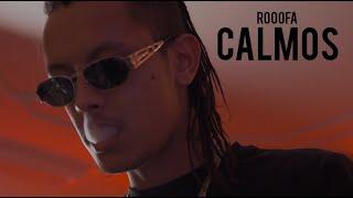 Rooofa - Calmos (Official Music Video)