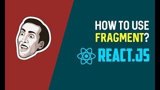 React Fragments Tutorial