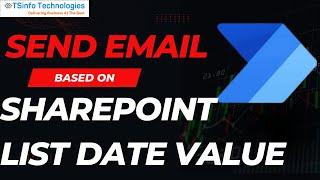 How to Send Automatic Email on Specific SharePoint list Dates using Power Automate
