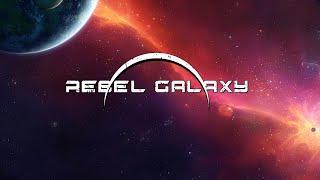 прохождение Rebel Galaxy #1