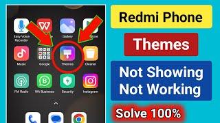 Redmi Theme App Not Showing or Not Working Problem solve.Mi Theme Not Showing.Redmi theme Disable