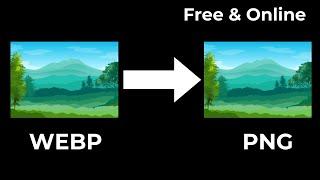 How to Convert WEBP to PNG (Quick & Simple)