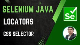 Session 23 - Selenium with Java | Locators - CSS Selector | 2024 New series