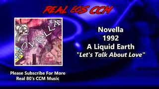 Novella - Let's Talk About Love