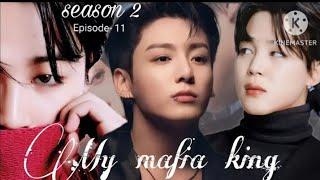 My mafia king Episode-12 ( Season 2)/jikook love story @bulbularmy