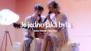 Barbora Poláková & Štěpán Urban - Je jedno jaká byla (Official Live Performance)