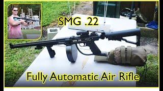 Having Some Fun With The SMG .22 Fully Automatic Air Rifle