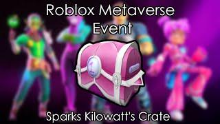 Roblox Metaverse Event - How to get Sparks Kilowatt's Crate (My Droplets)