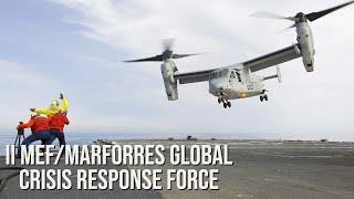 Commander of Marine Forces Reserve Explains II MEF/MARFORRES Global Crisis Response Force