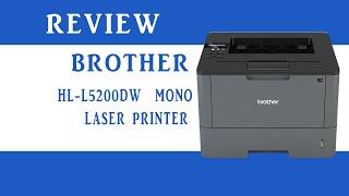 Brother HL-L5200DW Mono Laser Wireless Printer Review