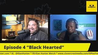 I'll Piss You Off Shortly | Black Hearted | Episode 4