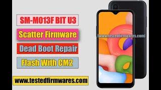 SM M013F BIT U3 Scatter Firmware Dead Boot Repair CM2 Simple Flash By www.testedfirmwares.com]