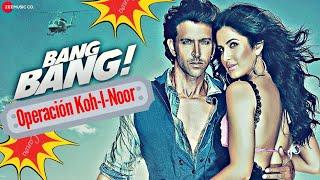 BANG BANG! (2014) Operación Koh-I-Noor  Película COMPLETA en Español  Hrithik Roshan, Katrina Kaif