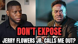 Exposure Is Not The Heart of Christ: Jerry Flowers Jr Calls out Abednego Lufile?
