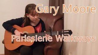 (Gary Moore) Parisienne Walkways - Fingerstyle Guitar Cover - Maria Avramescu