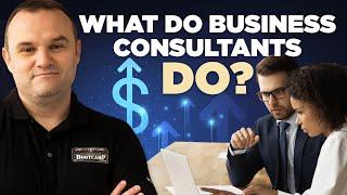 What Do Business Consultants Do | Business Consultant